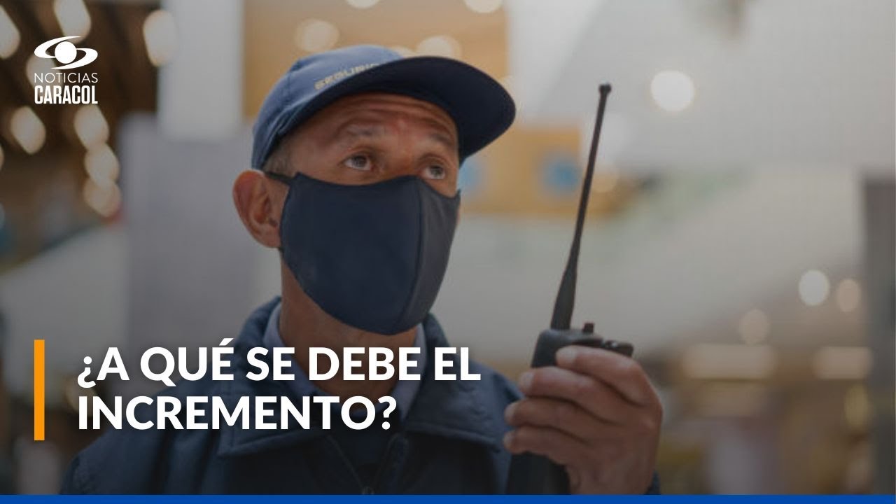 Nuevas tarifas en servicios de seguridad en Bogotá: ¿de qué dependerá el incremento?