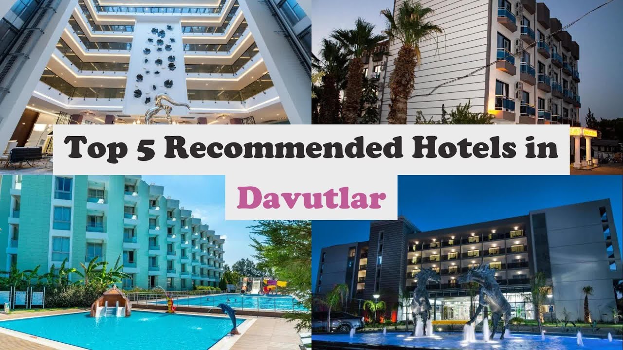 Top 5 Recommended Hotels In Davutlar | Best Hotels In Davutlar