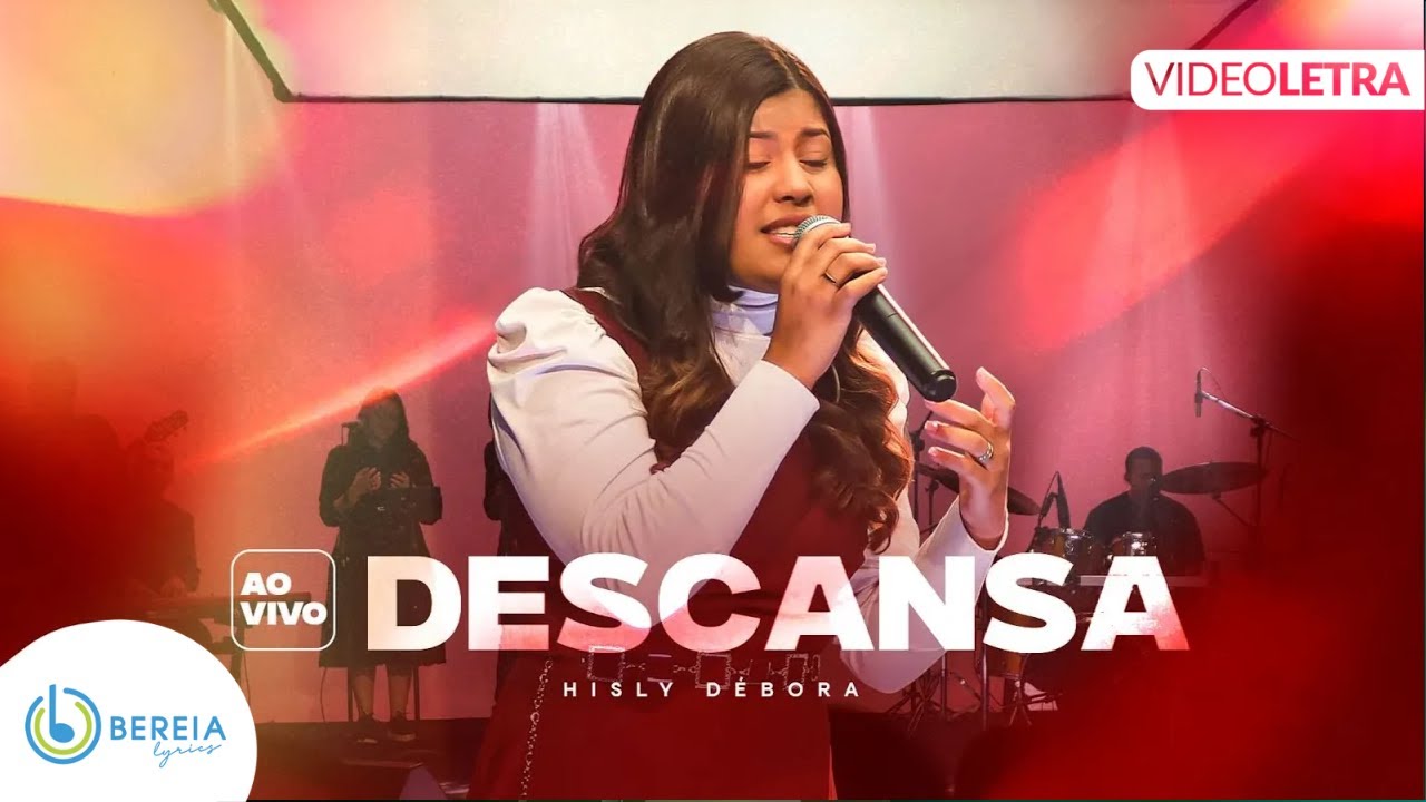 Hisly Débora | Descansa [Vídeo Letra]