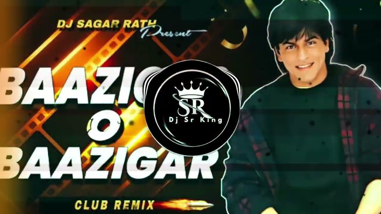 Baazigar_O_Baazigar___Club_Dj_Remix___Kumar_Sanu___Remix_By_Dj_Suryansh__#baazigarremix_#Edm_#club