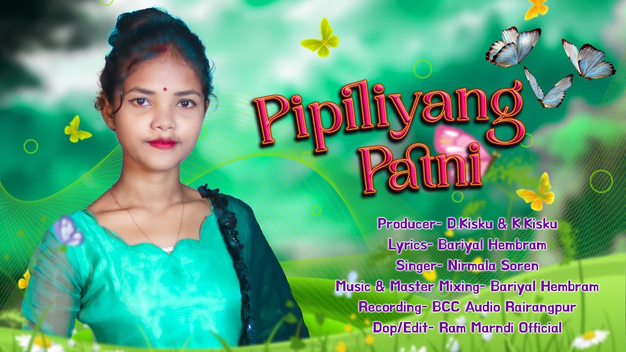 PIPILIYANG PATNI || NEW SANTALI STUDIO VERSION 2024 || NIRMALA SOREN