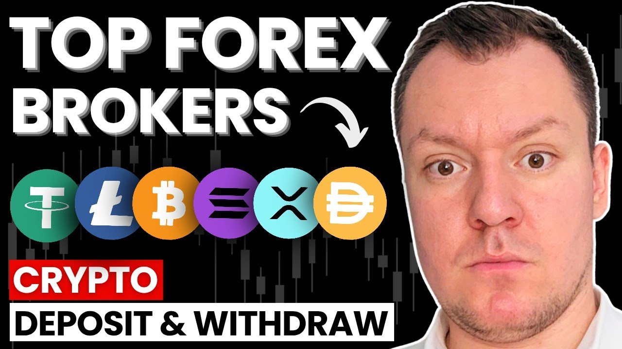 3 Best Forex Brokers With Crypto Deposit & Withdrawal (Bitcoin, USDT, ETH & More)