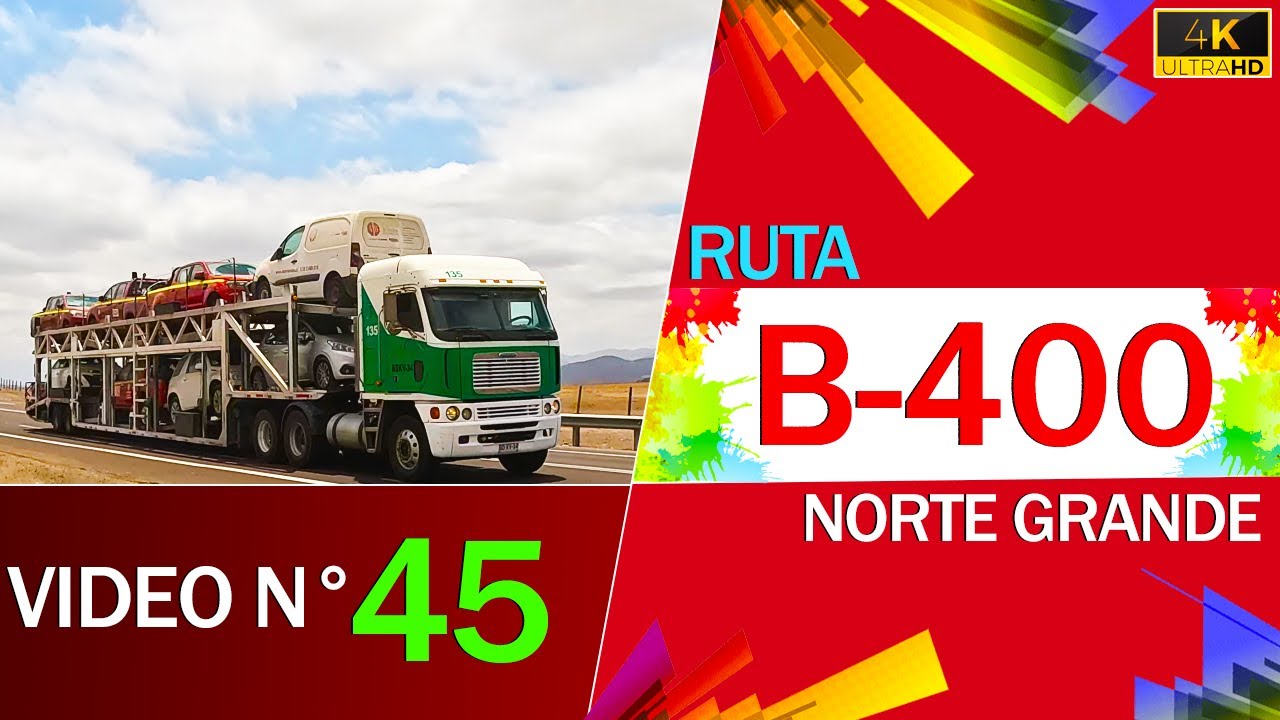 Camiones De Chile / Ruta B-400 - Antofagasta , Video N°45
