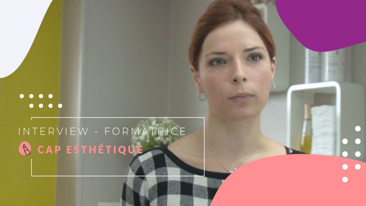 Formation CAP Esth&eacute;tique | L'interview de Marina, Esth&eacute;ticienne et Formatrice