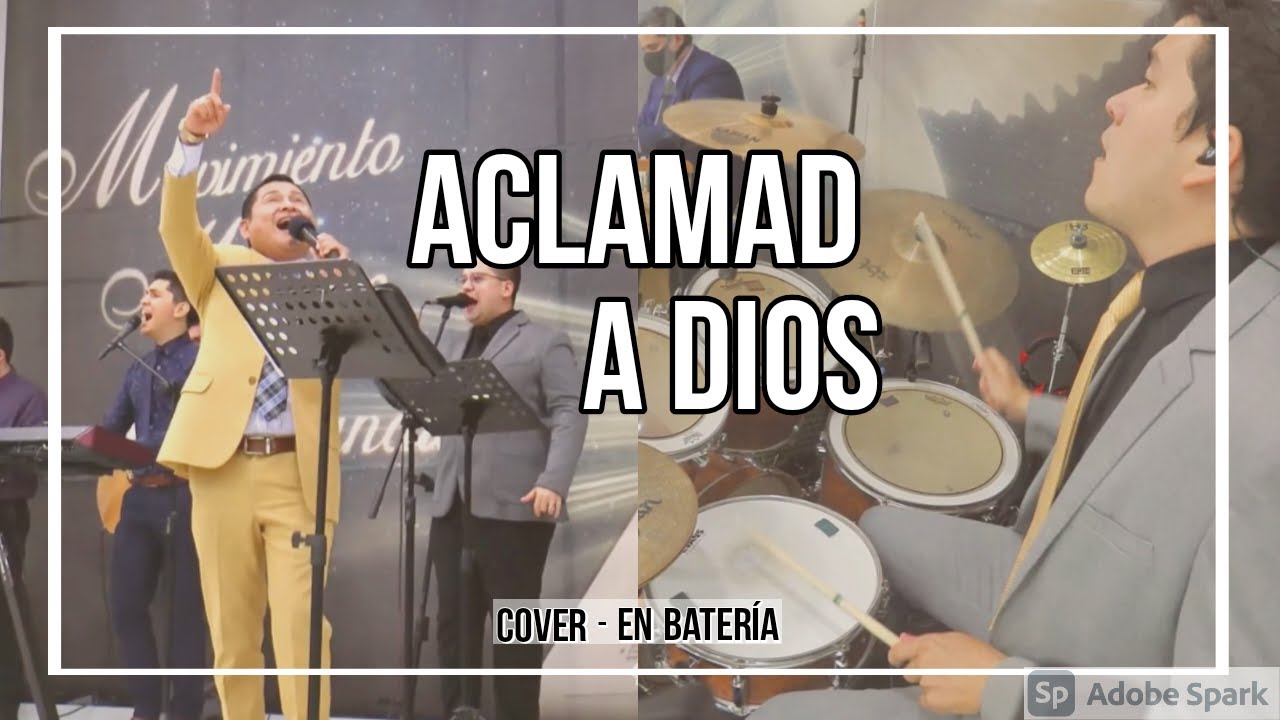 Aclamad a Dios - Cover en batería