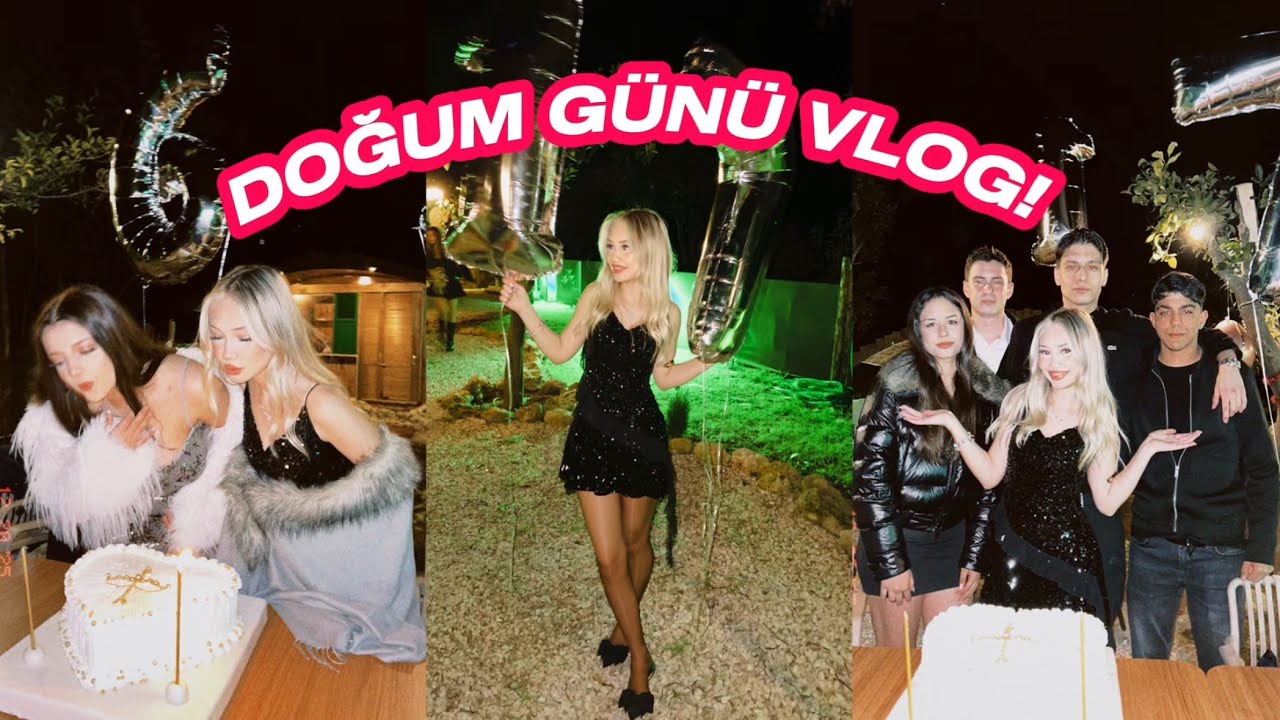 DOĞUM GÜNÜM VLOG! ~Destina Kaya