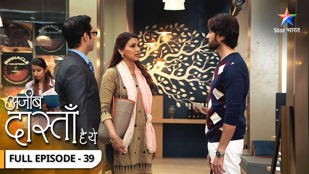 Ajeeb Dastaan Hai Yeh | Sanjay Ne Garima Ko Manaaya | FULL EPISODE- 39 #AjeebDastaanHaiYeh