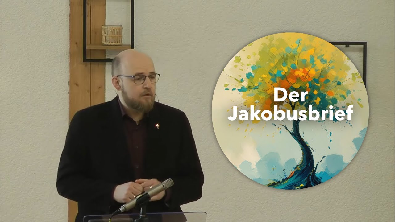 Jakobus 5,13-20: Gottes Auftrag für Gemeinde