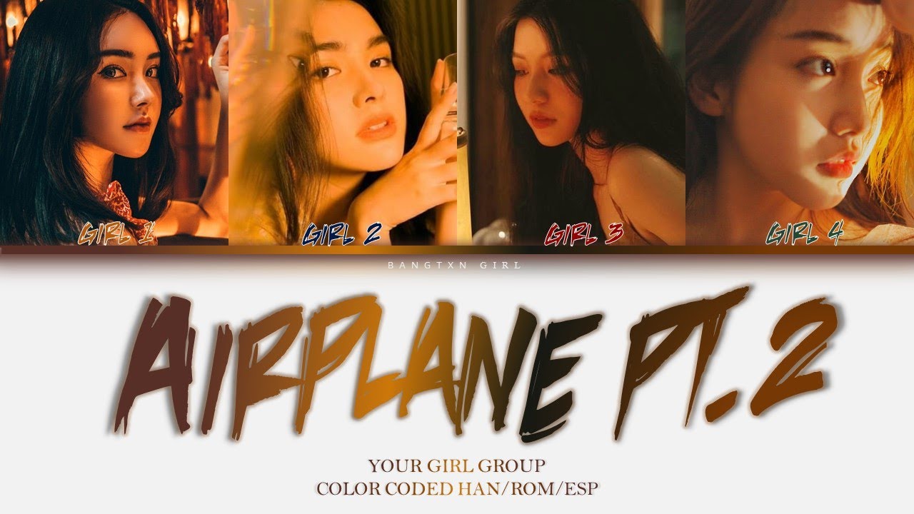 [YOUR GIRL GROUP] Airplane Pt.2 ; by BTS [4 Members ver.] || CVS Audio Factory cover ✿