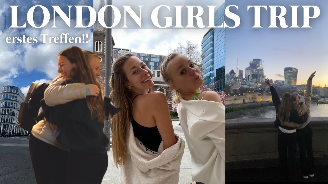 Erstes Zusammentreffen mit @MissAliana in London - LONG DISTANCE FRIENDSHIP, Girlstrip, Fun, Food