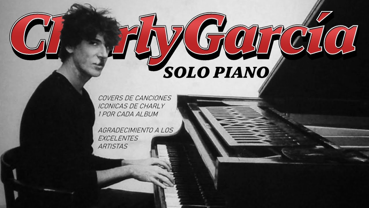 Charly García - Solo Piano (covers) 1