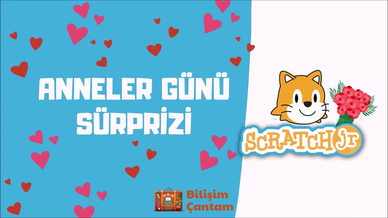 Scratch Jr. - Anneler Günü Sürprizi #scratchjr #robotikkodlama #annelergünü