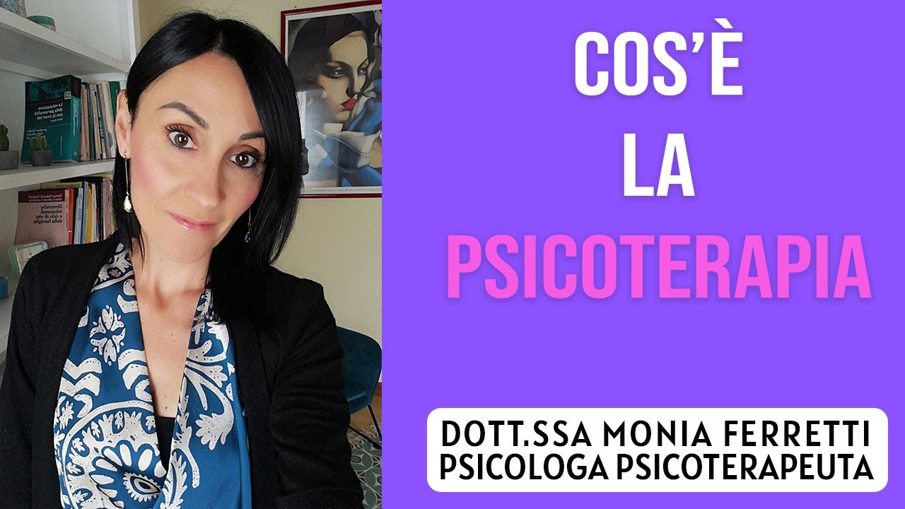 Cos'è la Psicoterapia, Come Funziona e Cosa Aspettarsi