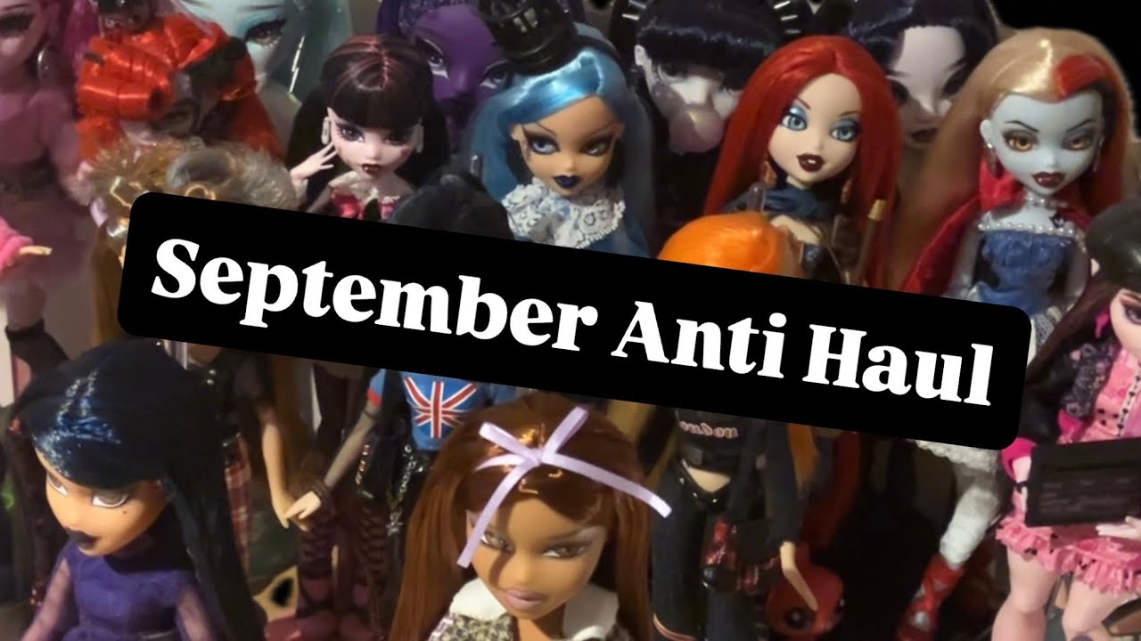 September Doll Anti Haul - Big Doll Purge