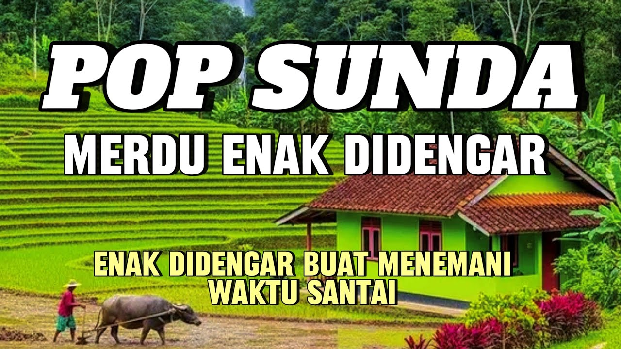 LAGU POP SUNDA LAWAS MERDU BANYAK DICARI | LAGU SUNDA ENAK DIDENGAR 