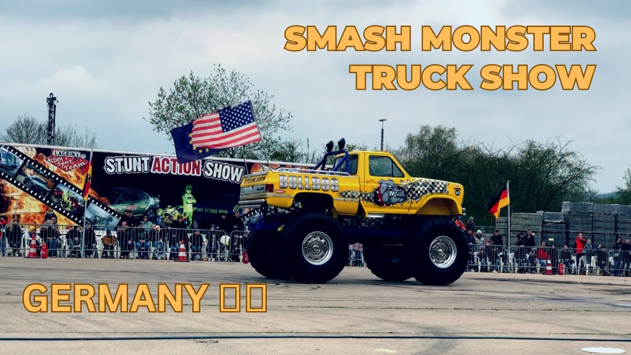 SMASH MONSTER TRUCK SHOW GERMANY 2022 •Foreignoy
