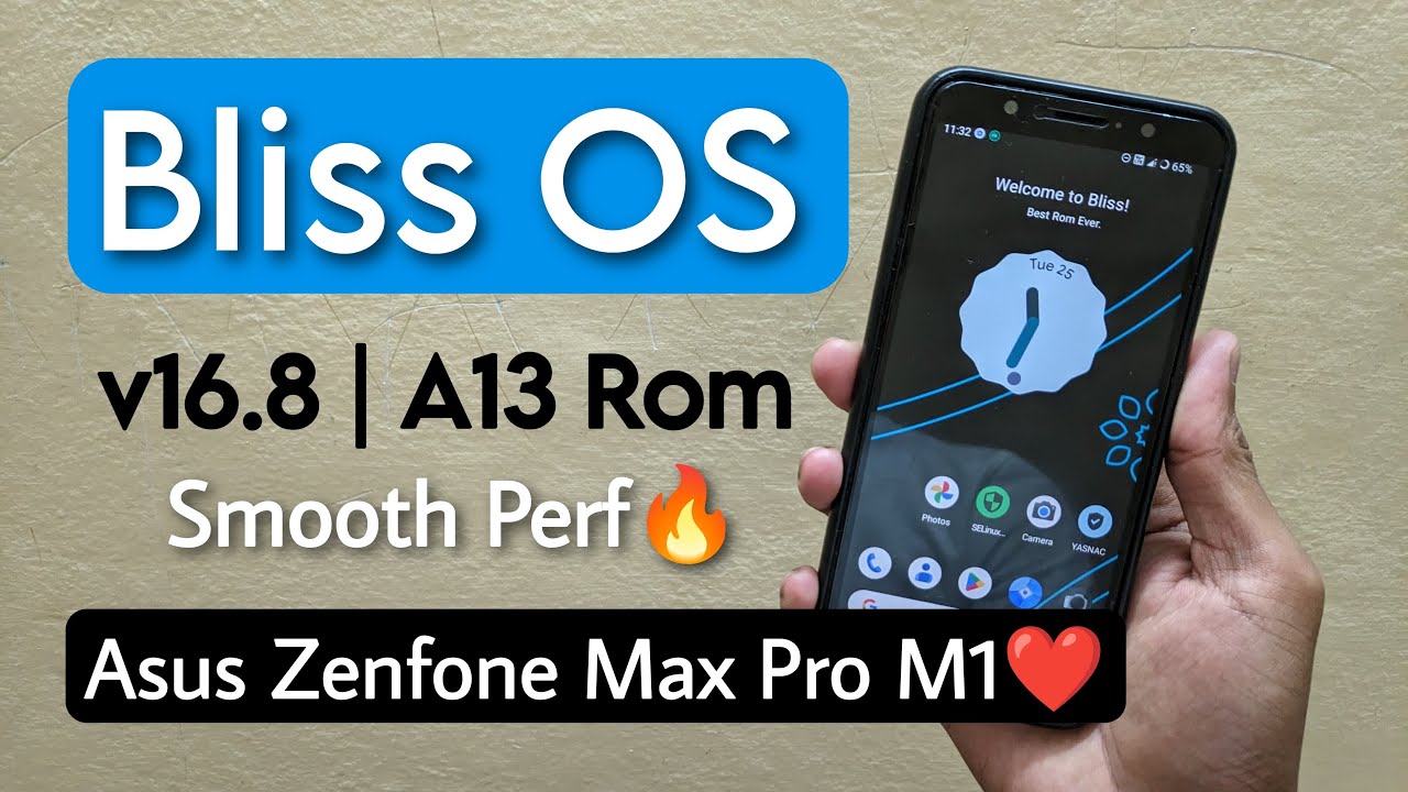 Bliss OS v16.8 Android 13 Rom For Asus Zenfone Max Pro M1. Install Best Stable Smooth Rom On X00TD
