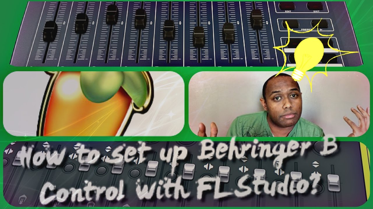 How to set up BEHRINGER B Control Fader BCF2000 with FL Studio