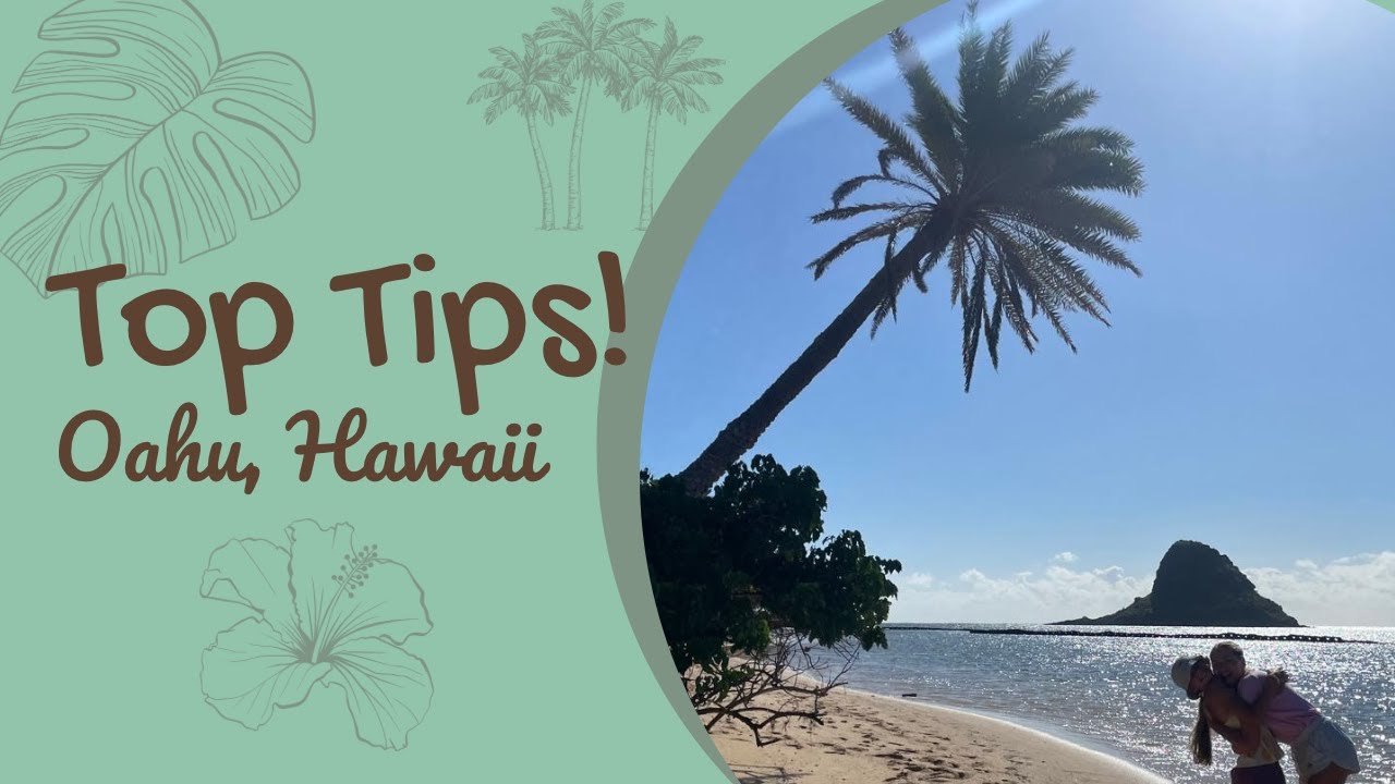 Top Tips For Your Vacation On Oahu Hawaii!