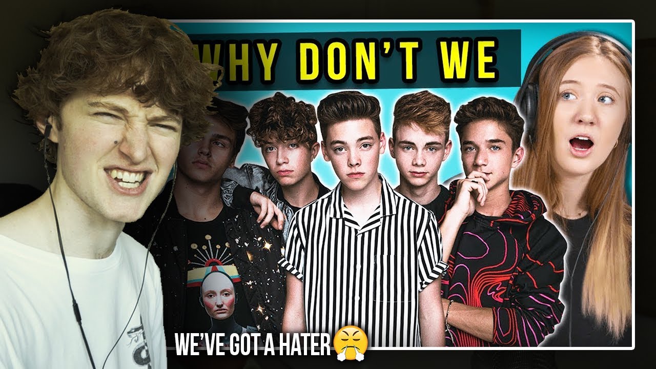 WE'VE GOT A HATER! (Teens React to Why Don't We | Reaction/Review)