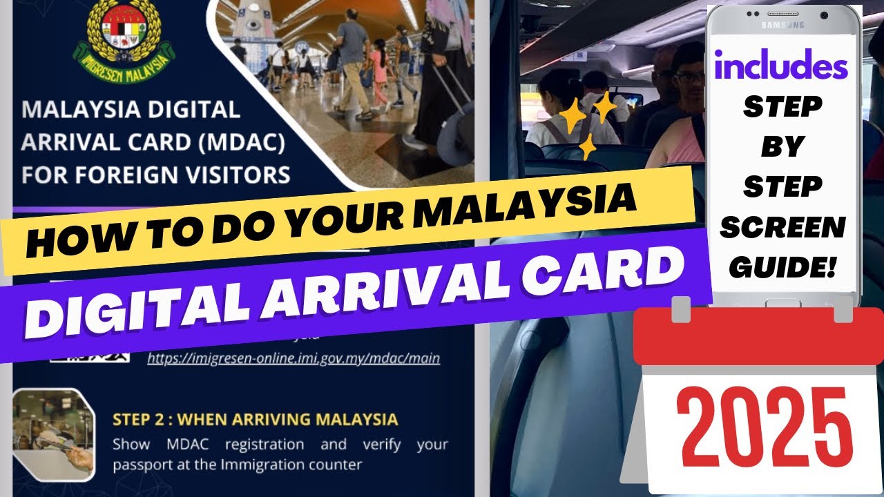 Malaysia Digital Arrival Card 2025 MDAC - how to get it - a beginner’s guide!