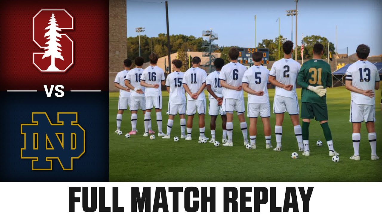 Stanford vs. Notre Dame Full Match Replay | 2024 ACC Men's Soccer
