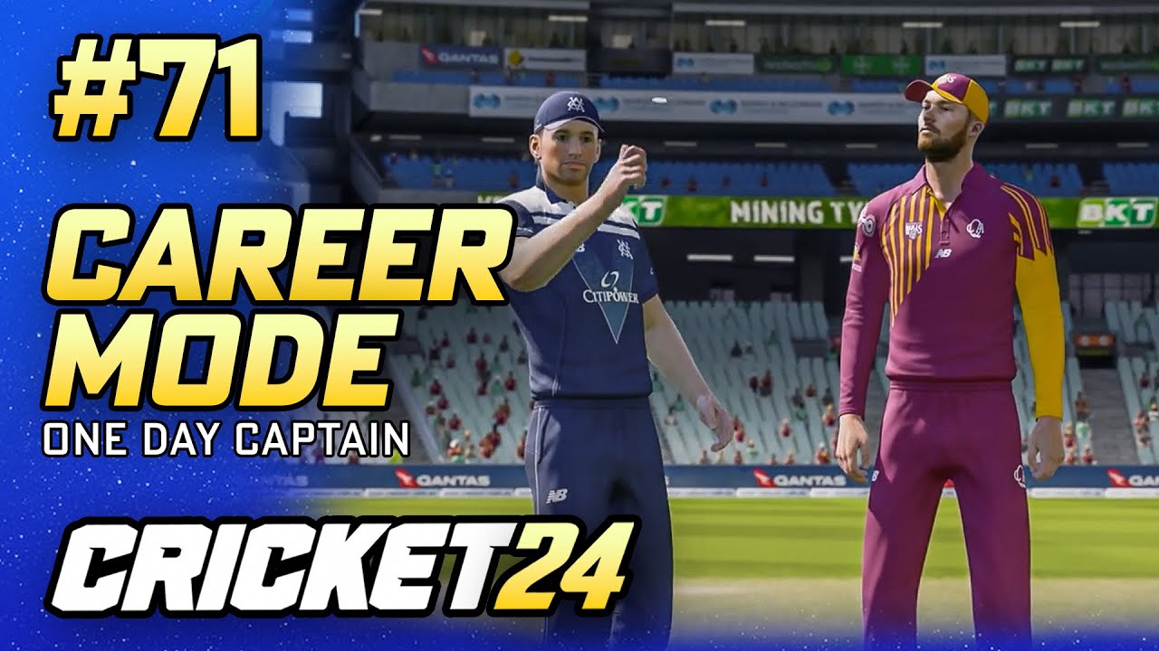 КАПИТАН ОДНОГО ДНЯ — РЕЖИМ КАРЬЕРЫ CRICKET 24 №71