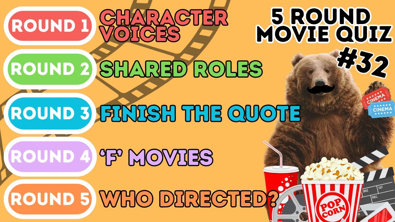 The 5 Round Movie Quiz | Voices, Shared Roles, Finish The Quote, 'F' Movies & Who Directed? (32)