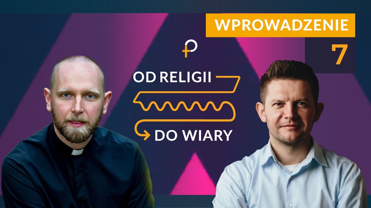 OD RELIGII DO WIARY [#7] - Modlitwa Prostoty - dlaczego taka trudna?