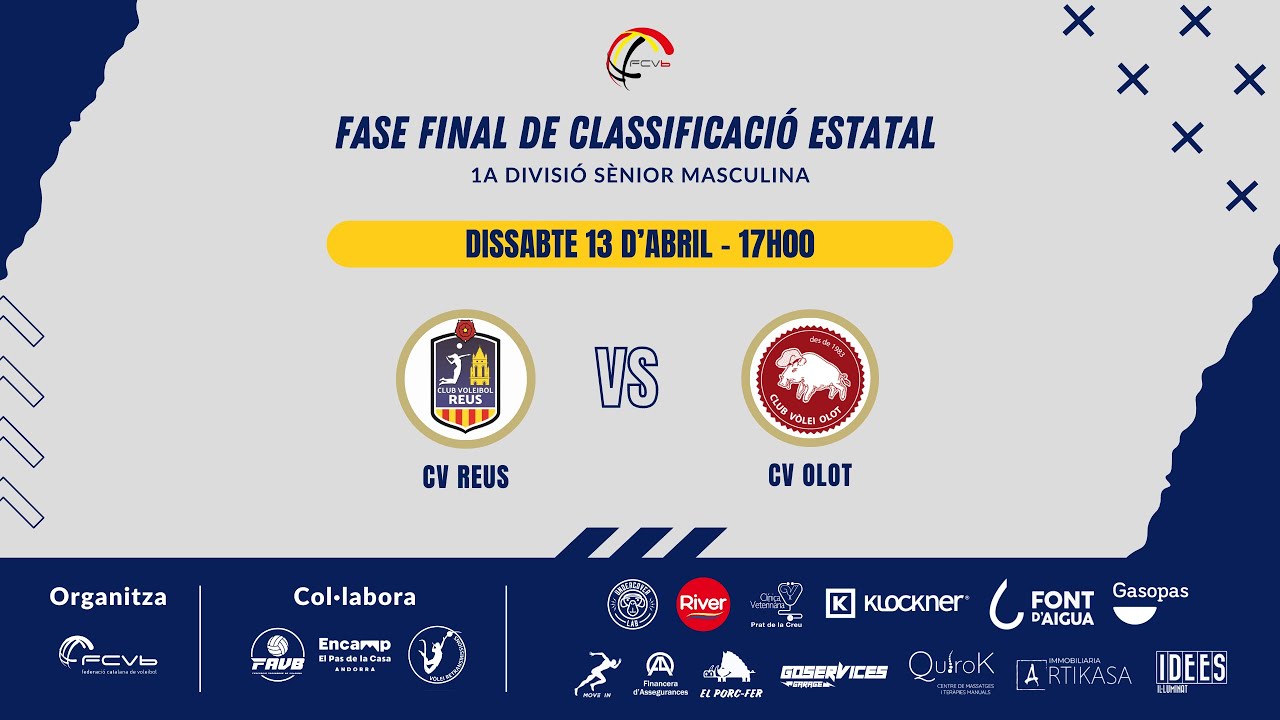 CV Reus VS CV Olot - FASE FINAL DE CLASSIFICACIÓ ESTATAL