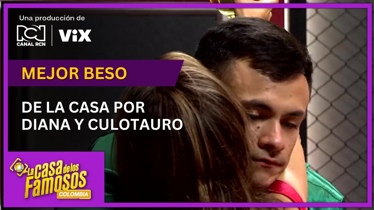 Culotauro y Diana Ángel fue el mejor beso en La casa de los famosos Colombia