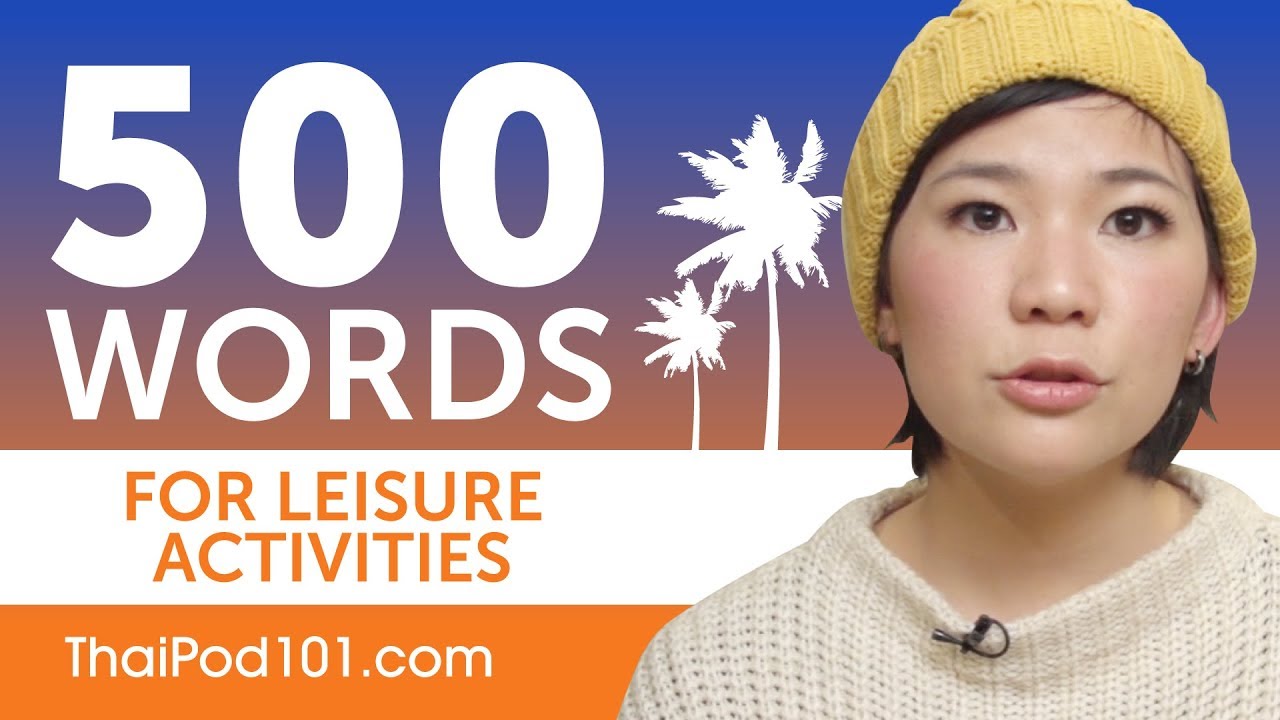 500 Useful Words for Living in Thailand
