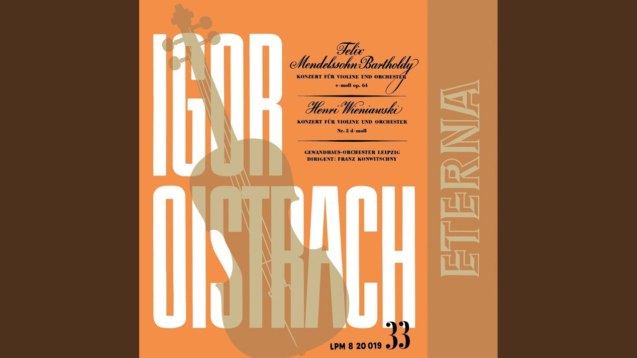 Violin Concerto in E Minor, Op. 64: II. Andante