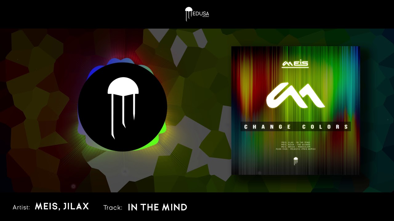 Meis & Jilax - In The Mind