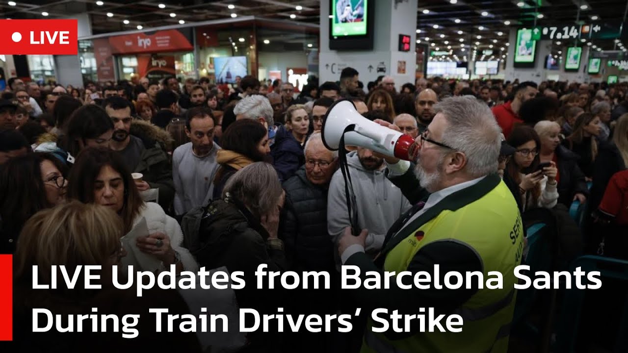 🔴LIVE: Train Drivers’ Strike Brings Disruption at Barcelona Sants Station | AC1W