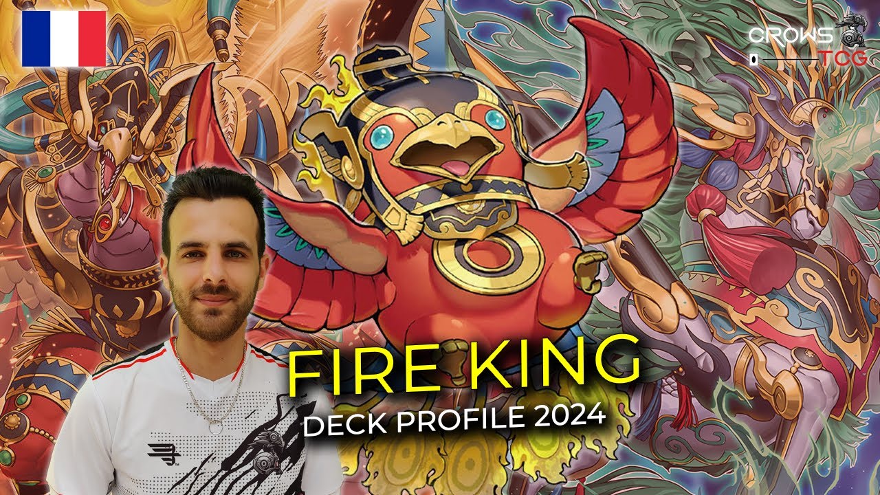 FIRE KING ! Deck profile FR compétitif 2023 / 2024 (le futur est LÀ !)