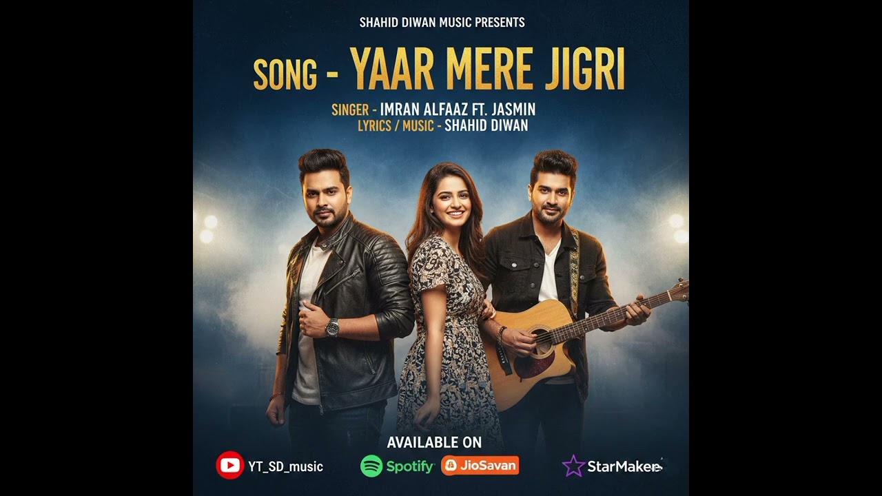 YAAR MERE JIGRI _IMRAN_ALFAAZ FT.JASHMIN HINDI MP3 SONG @AkShort-7 