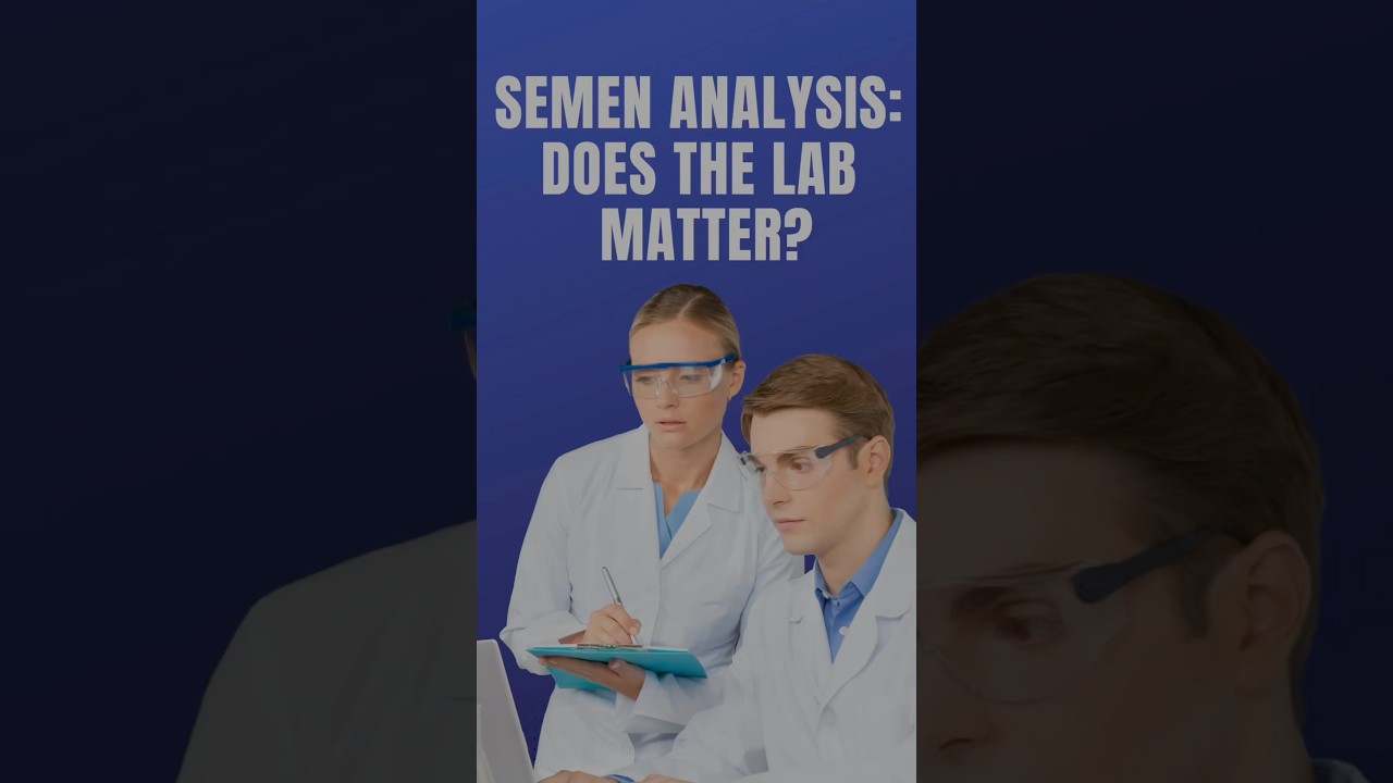 Semen Analysis: Does the Lab Matter? #semenanalysis #fertility