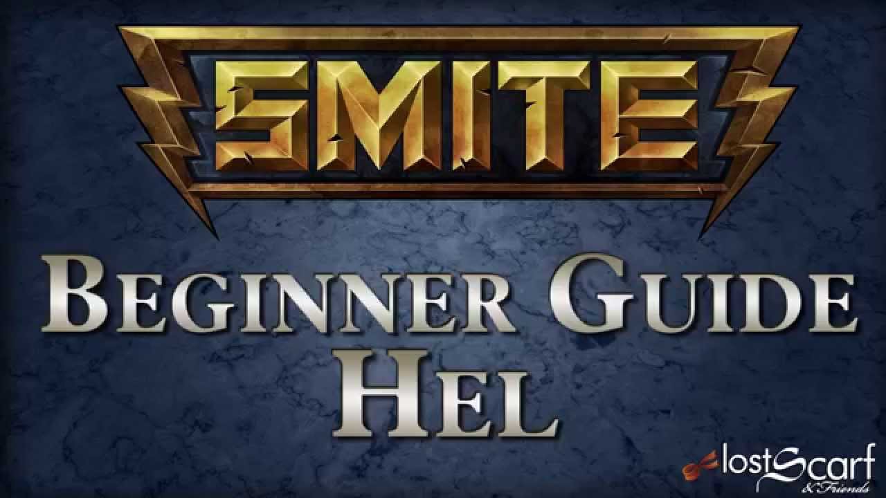 Smite Short Beginner Guide 23: Hel