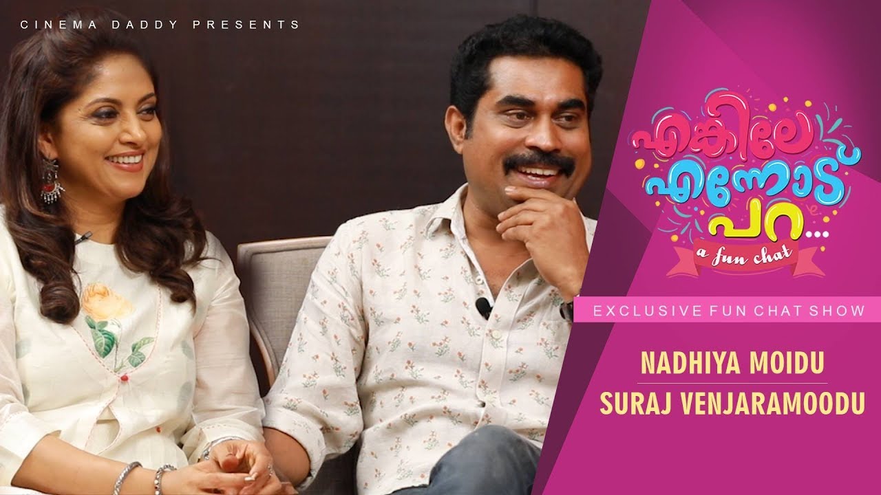Enkile Ennodu Para | Nadhiya Moidu & Suraj Venjaramoodu | Exclusive Fun Chat Show | Neerali Special