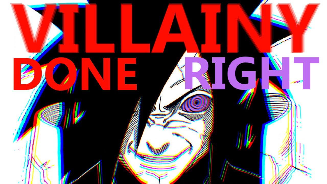 When the Villain is Right