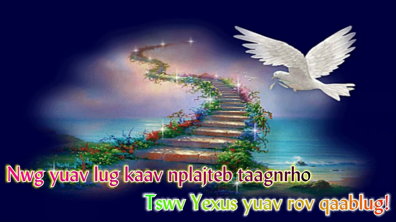 137. PEB COV NTSEEG PEB YUAVTSUM TSIMDLHEEV
