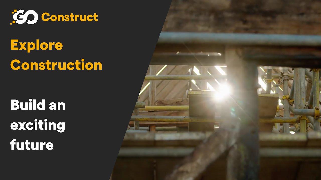 Explore construction: build an exciting future.