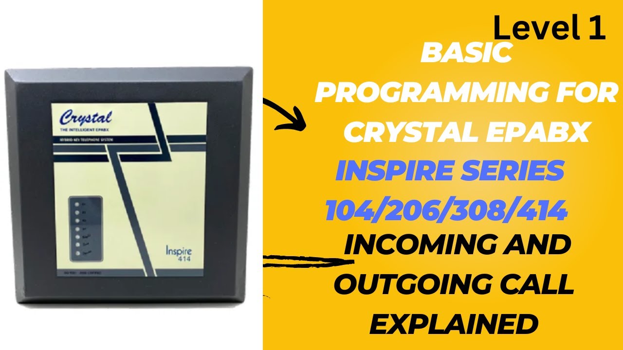CRYSTAL INSPIRE 104 , 206, 308 AND 414 BASIC PROGRAMMING LIVE DEMONSTRATION  LEVEL 1
