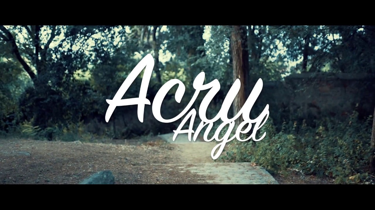 Acru - Angel (Shot by BALLVE)