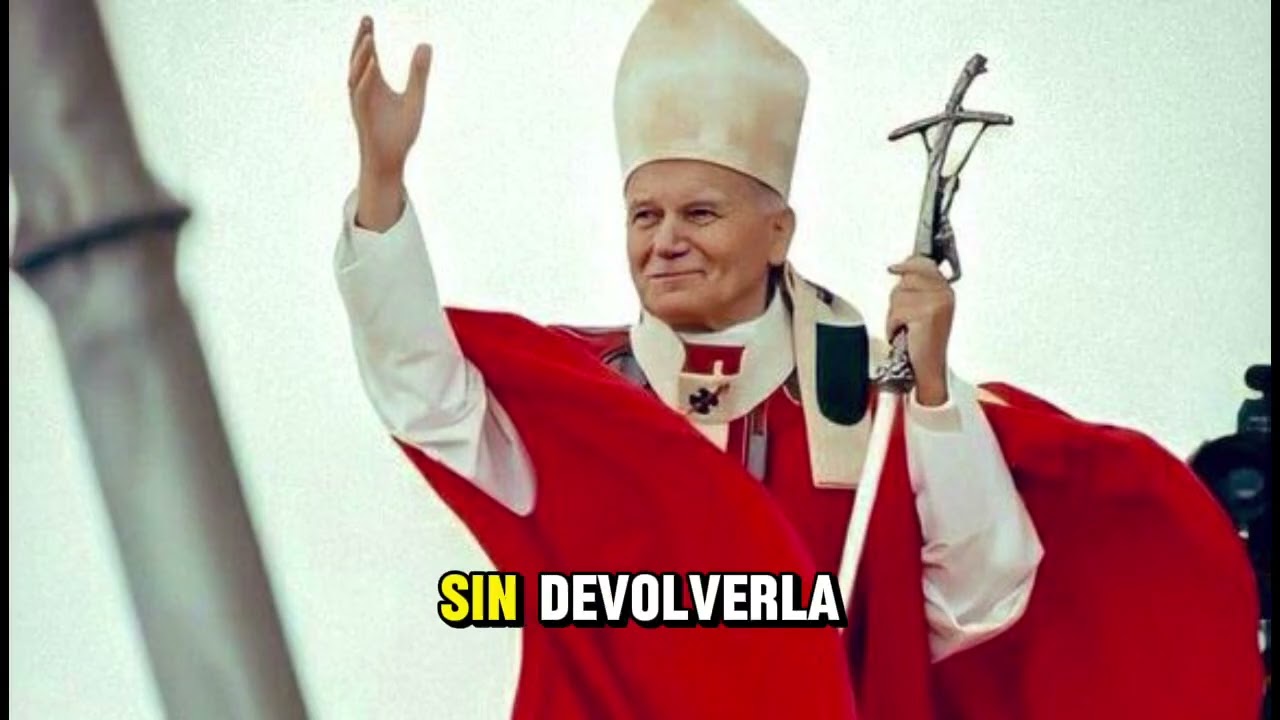 El papá San Juan pablo ll cuenta una historia  conmovedora de una Alma en el purgatorio 