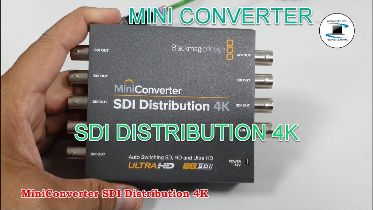 Blackmagic MiniConverter SDI Distribution 4K : Overview.