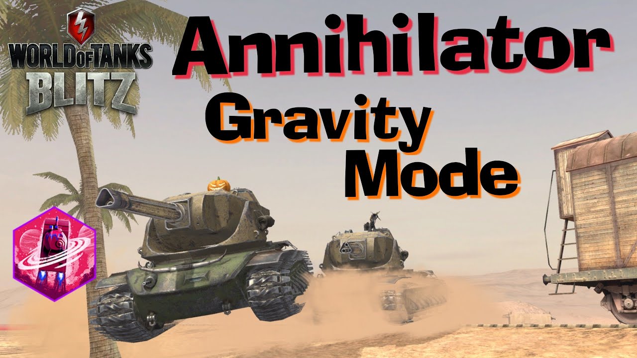 WOT Blitz Annihilator in Gravity Mode // Learn to Aim Scaner