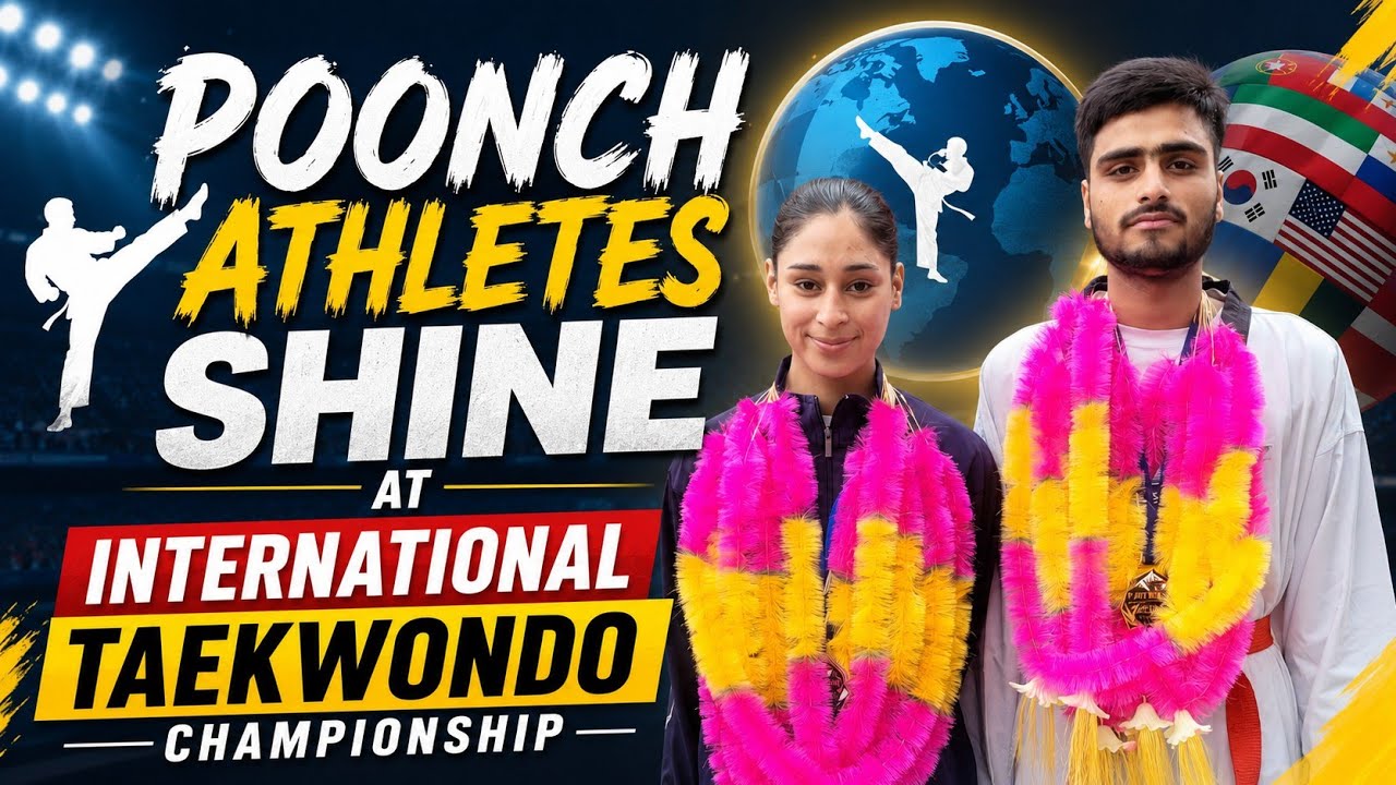 Poonch Athletes Shine at International Taekwondo Championship
