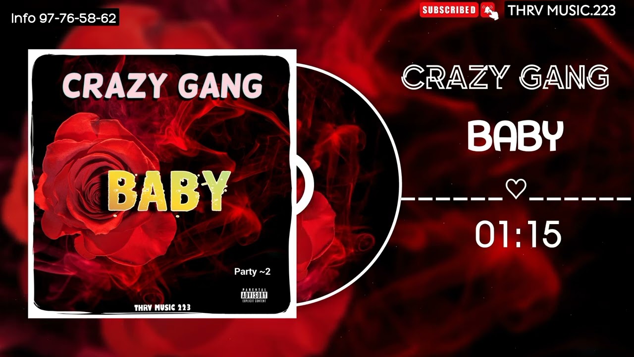 Crazy Gang_-_Baby💞_(Son Officiel Prod by Naza)